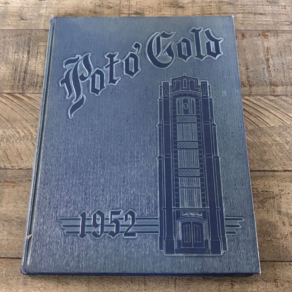 Pot O' Gold 1952 South High School Yearbook – Lima, Ohio